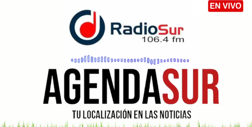 Agenda sur Noticias el Informativo de Radiosur 106.4 FM